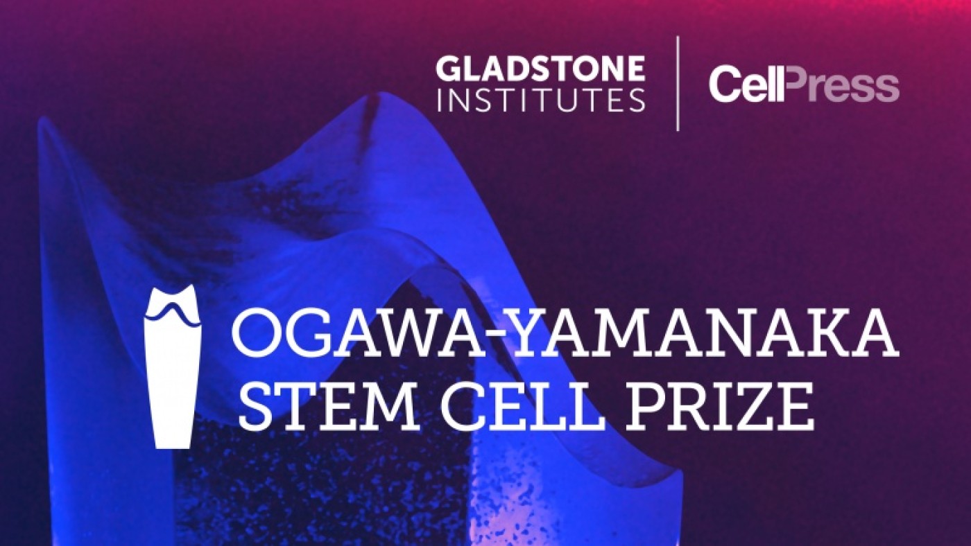 Gladstone partnered with Cell Press group for the 2019 Ogawa-Yamanaka Stem Cell Prize